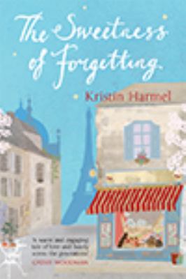 The Sweetness Of Forgetting 1444817299 Book Cover