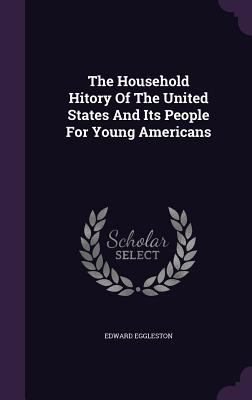 The Household Hitory Of The United States And I... 1346955514 Book Cover