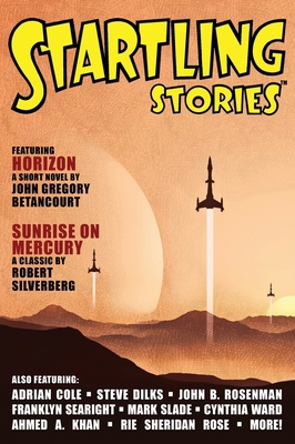 Startling Stories(TM): 2021 Issue 1479473251 Book Cover