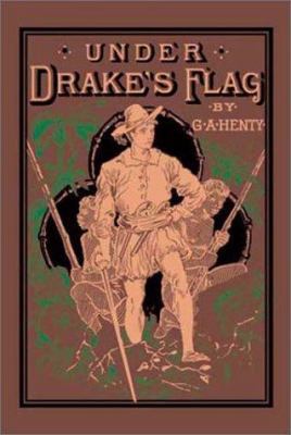 Under Drake's Flag 1590871650 Book Cover