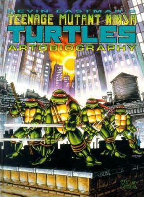 Teenage Mutant Ninja Turtles Artobiography 1882931858 Book Cover