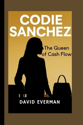 Codie Sanchez: The Queen of Cash Flow B0FWQ33CBX Book Cover