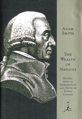 The Wealth of Nations 0679424733 Book Cover