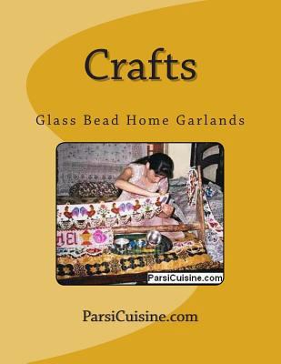 Crafts: Patterns and Designs for Making Glass B... 1496123247 Book Cover
