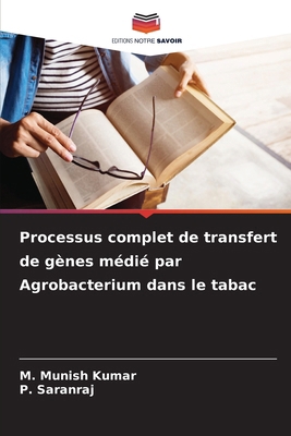 Processus complet de transfert de gènes médié p... [French] 620894452X Book Cover