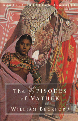 The Episodes of Vathek 1873982615 Book Cover