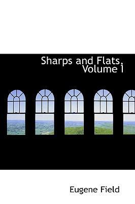 Sharps and Flats, Volume I 0559736045 Book Cover