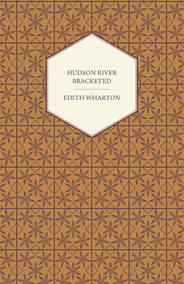 Hudson River Bracketed 1473318645 Book Cover