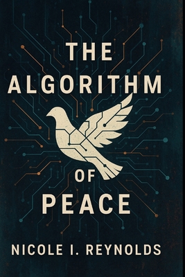 The Algorithm of Peace B0FWC5TVD5 Book Cover