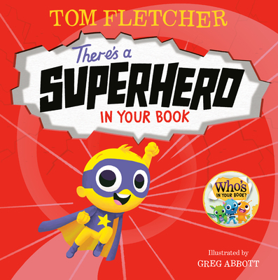 There's a Superhero in Your Book 0593306848 Book Cover