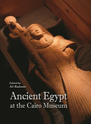 Ancient Egypt at the Cairo Museum 9774379268 Book Cover
