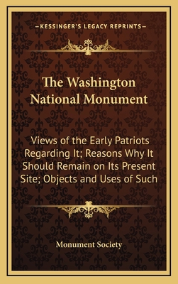 The Washington National Monument: Views of the ... 1168638194 Book Cover