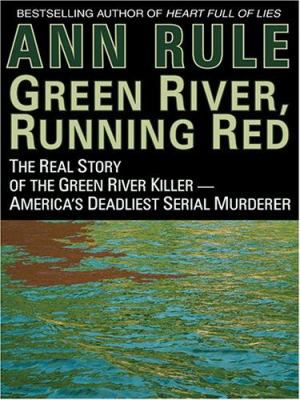 Green River Running Red [Large Print] 078627266X Book Cover