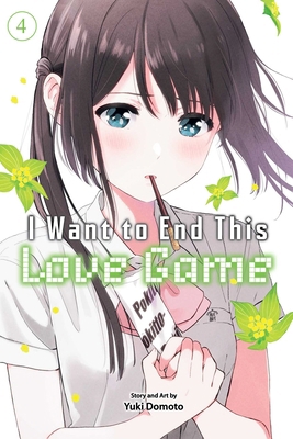 I Want to End This Love Game, Vol. 4 1974749258 Book Cover