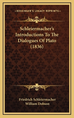 Schleiermacher's Introductions to the Dialogues... 1165054825 Book Cover