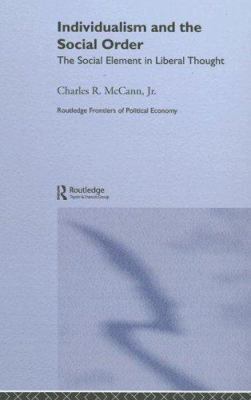 Individualism and the Social Order: The Social ... 0415326273 Book Cover