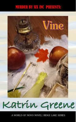 Paperback Vine : A World of Novo Novel : Ridge Lake Series Book