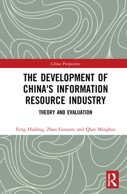 The Development of China's Information Resource... 1138331953 Book Cover