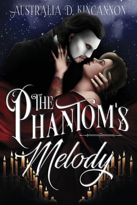 The Phantom's Melody: A Phantom of the Opera re... B0DHYZ6FCW Book Cover
