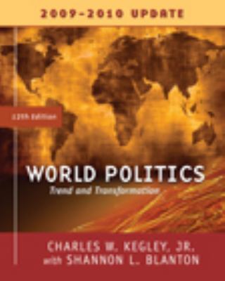 World Politics: Trends and Transformations 0495565695 Book Cover