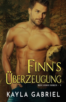 Finn's U&#776;berzeugung: Großdruck [German] [Large Print] 1795920386 Book Cover