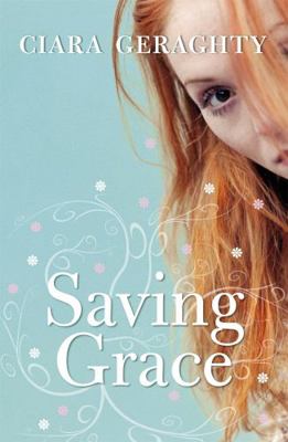 Saving Grace 0340963476 Book Cover