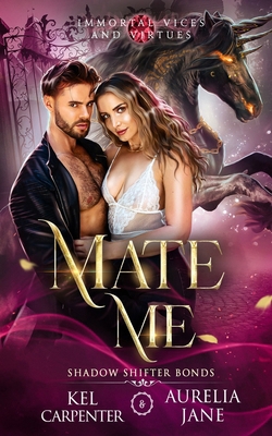 Mate Me: A Shifter God Romantasy 1957953470 Book Cover