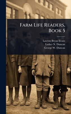Farm Life Readers, Book 5 1024427447 Book Cover