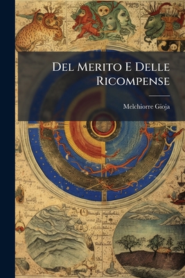 Del Merito E Delle Ricompense [Italian] 1024522989 Book Cover