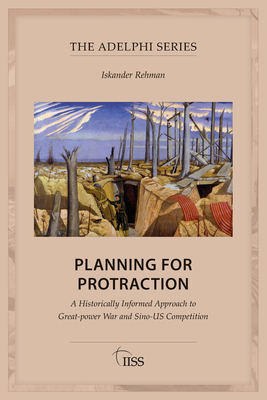 Planning for Protraction: A Historically Inform... 1032734779 Book Cover