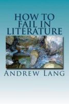 How to Fail in Literature 1979940487 Book Cover