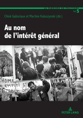 Au nom de l'intérêt général [French] 2875745395 Book Cover