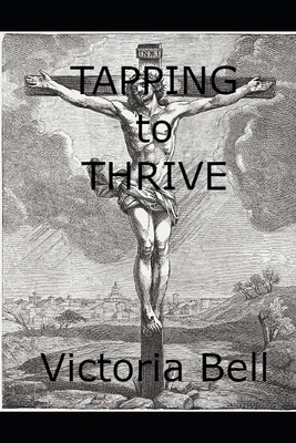 Tapping to Thrive 1693885972 Book Cover
