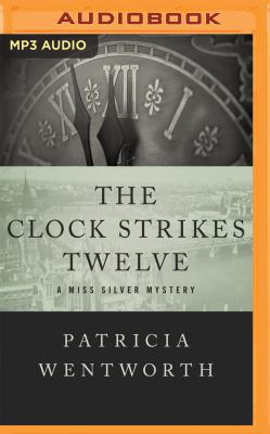 The Clock Strikes Twelve 1522614001 Book Cover