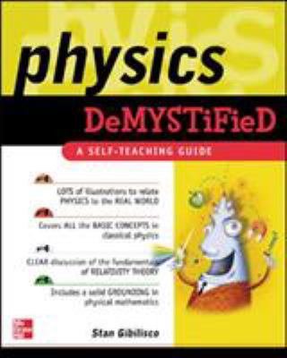 Physics Demystified : A Self-Teaching Guide (De... 0071382011 Book Cover