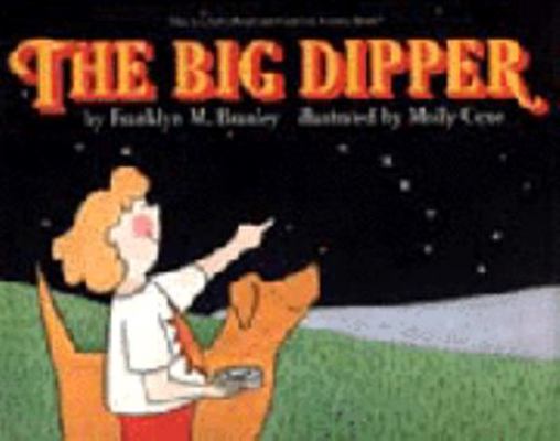 The Big Dipper (Let's Read-And-Find-Out Science... 0060205113 Book Cover