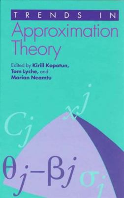 Trends in Approximation Theory 0826513794 Book Cover