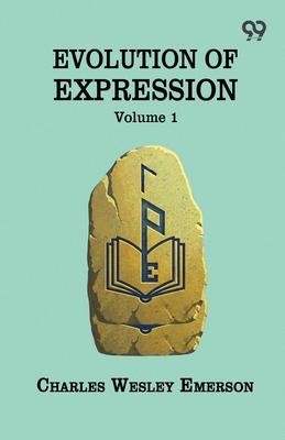 Evolution Of Expression Volume 1 9376393902 Book Cover