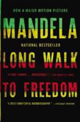 Long Walk to Freedom: The Autobiography of Nels... 0316323543 Book Cover