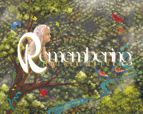 Remembering Mother Nature 0645564311 Book Cover