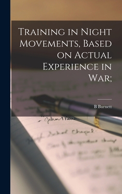 Training in Night Movements, Based on Actual Ex... 101616209X Book Cover