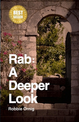 Rab: A Deeper Look 1447612191 Book Cover