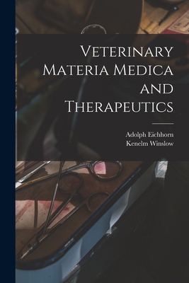 Veterinary Materia Medica and Therapeutics 1016048009 Book Cover