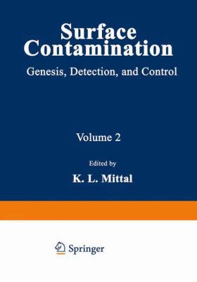 Surface contamination: Genesis, detection, and ... 0306401770 Book Cover
