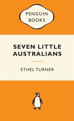 Seven Little Australians: Popular Penguins            Book Cover