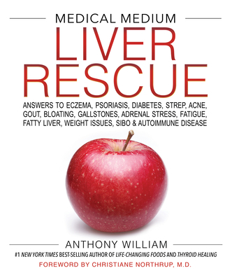 Medical Medium Liver Rescue: Answers to Eczema,... 1401954405 Book Cover