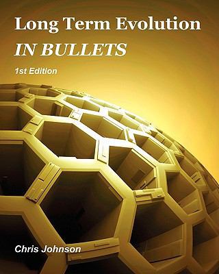 Long Term Evolution in Bullets 1452834644 Book Cover