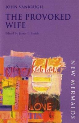 Provoked Wife (New Mermaid) 0393900673 Book Cover