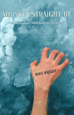 Whiskey Straight Up 1937070255 Book Cover