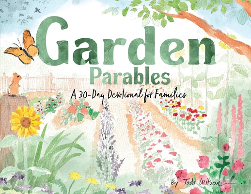 Garden Parables 1937639312 Book Cover